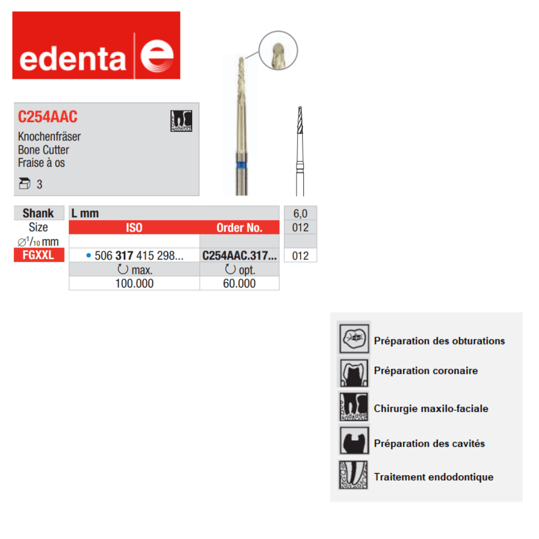 Fraise à os spéciale C254AAC (x3)